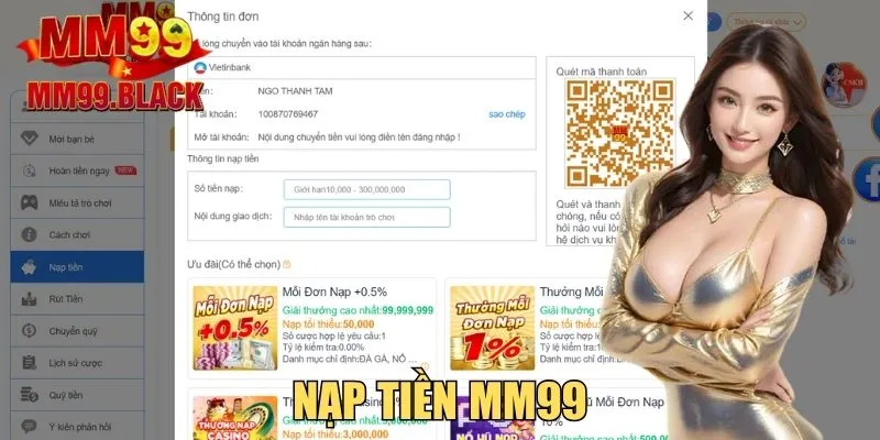 Nạp Tiền MM99 - Phương Thức Giao Dịch Siêu Tốc, Tiện Lợi